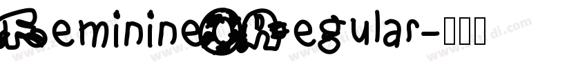 Feminine Regular字体转换